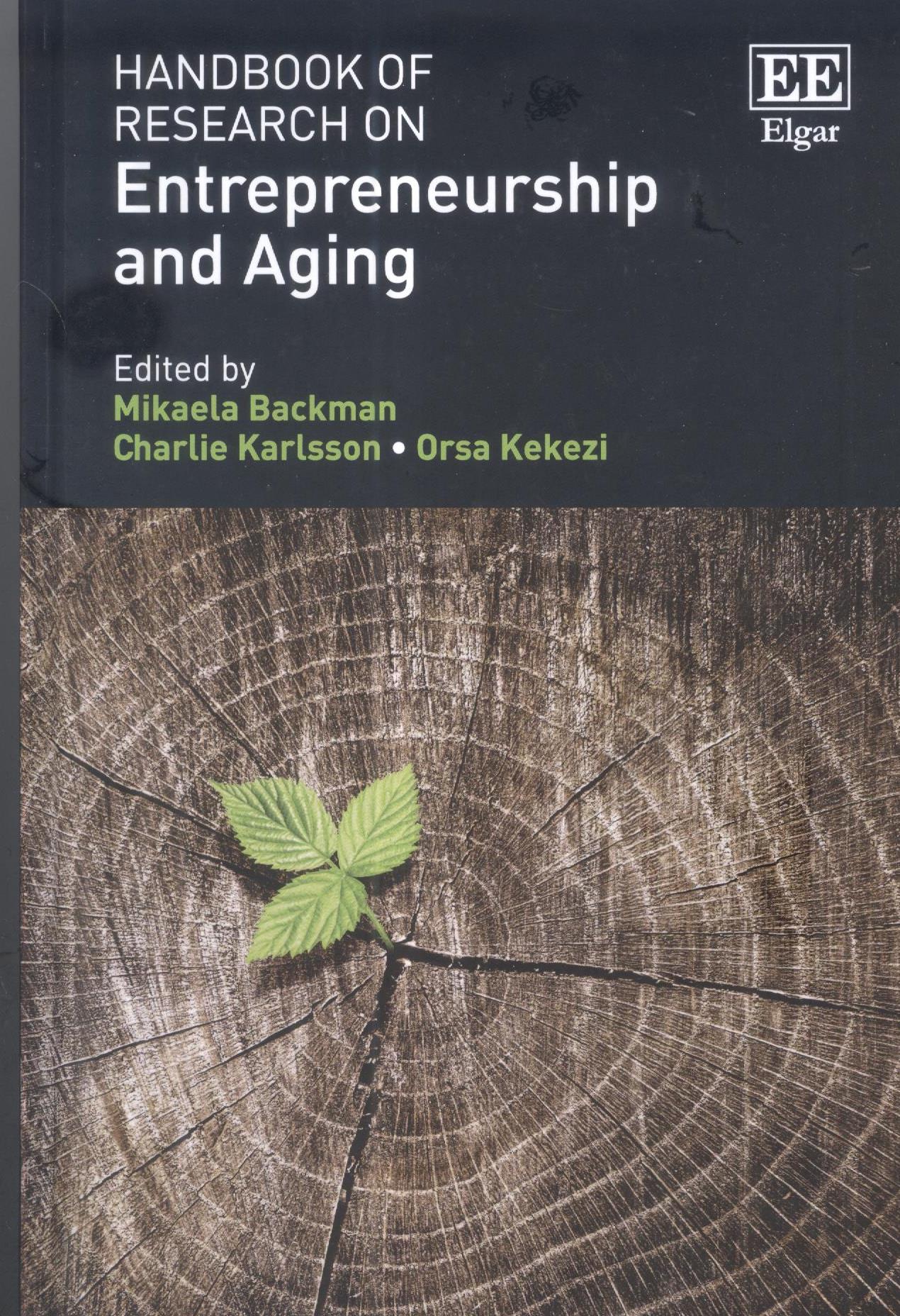 Handbook of research on entrepreneurship and aging - ห้องสมุด ...
